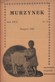 Murzynek.R.26, nr 8 (sierpień 1938)