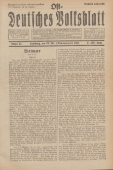 Ost-Deutsches Volksblatt.Jg.11, Folge 22 (29 Wonnemonat [Mai] 1932) = Jg.25 + dod.