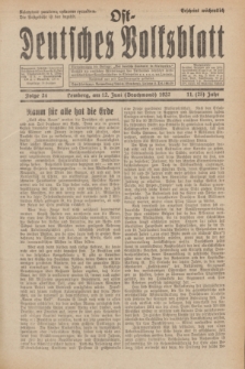 Ost-Deutsches Volksblatt.Jg.11, Folge 24 (12 Brachmond [Juni] 1932) = Jg.25 + dod.