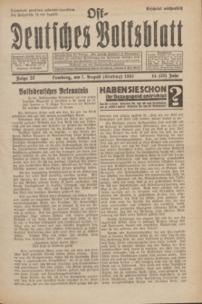 Ost-Deutsches Volksblatt.Jg.11, Folge 32 (7 Ernting [August] 1932) = Jg.25 + dod.