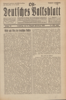 Ost-Deutsches Volksblatt.Jg.11, Folge 33 (14 Ernting [August] 1932) = Jg.25 + dod.