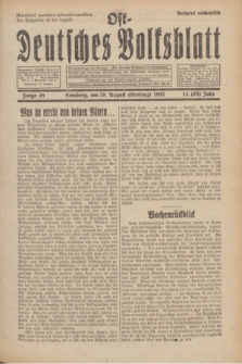 Ost-Deutsches Volksblatt.Jg.11, Folge 35 (28 Ernting [August] 1932) = Jg.25 + dod.