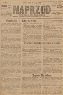 Naprzód : organ Polskiej Partji Socjalistycznej. 1923, nr 47 [nakład skonfiskowany]