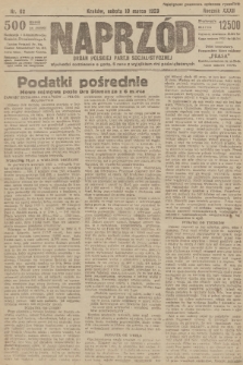 Naprzód : organ Polskiej Partji Socjalistycznej. 1923, nr 62