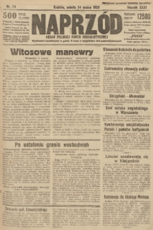 Naprzód : organ Polskiej Partji Socjalistycznej. 1923, nr 74