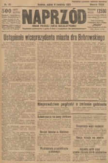 Naprzód : organ Polskiej Partji Socjalistycznej. 1923, nr 83