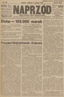 Naprzód : organ Polskiej Partji Socjalistycznej. 1923, nr 138