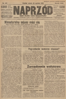 Naprzód : organ Polskiej Partji Socjalistycznej. 1923, nr 143