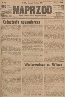 Naprzód : organ Polskiej Partji Socjalistycznej. 1923, nr 167
