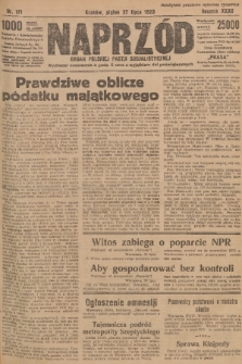 Naprzód : organ Polskiej Partji Socjalistycznej. 1923, nr 171