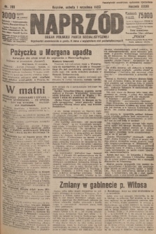 Naprzód : organ Polskiej Partji Socjalistycznej. 1923, nr 201