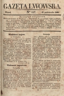 Gazeta Lwowska. 1840, nr 127