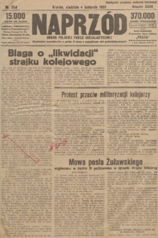 Naprzód : organ Polskiej Partji Socjalistycznej. 1923, nr 254 [nakład skonfiskowany]