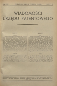 Wiadomości Urzędu Patentowego. R.19, z. 6 (30 czerwca 1942)