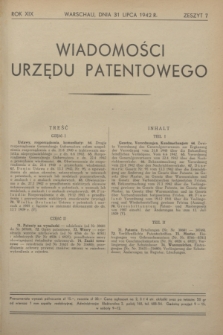 Wiadomości Urzędu Patentowego. R.19, z. 7 (31 lipca 1942)