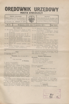 Orędownik Urzędowy Miasta Bydgoszczy.R.44, № 11 (15 czerwca 1927)