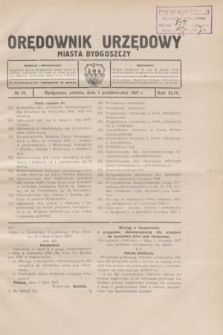 Orędownik Urzędowy Miasta Bydgoszczy.R.44, № 15 (1 października 1927)