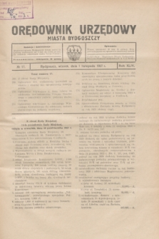 Orędownik Urzędowy Miasta Bydgoszczy.R.44, № 17 ( 1 listopada 1927)