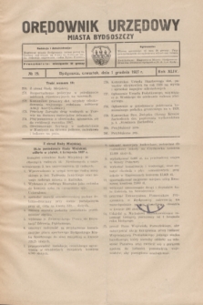 Orędownik Urzędowy Miasta Bydgoszczy.R.44, № 19 (1 grudnia 1927)