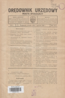 Orędownik Urzędowy Miasta Bydgoszczy.R.45[!], № 1 (1 stycznia 1929)
