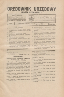 Orędownik Urzędowy Miasta Bydgoszczy.R.45[!], № 2 (15 stycznia 1929)