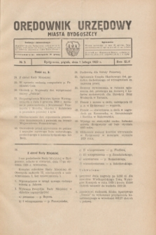 Orędownik Urzędowy Miasta Bydgoszczy.R.45[!], № 3 (1 lutego 1929)