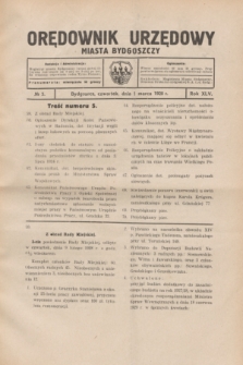 Orędownik Urzędowy Miasta Bydgoszczy.R.45, № 5 (1 marca 1928)