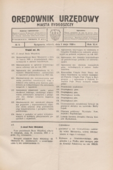 Orędownik Urzędowy Miasta Bydgoszczy.R.45, № 9 (1 maja 1928)