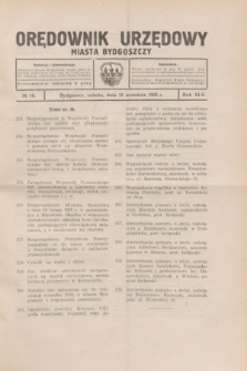 Orędownik Urzędowy Miasta Bydgoszczy.R.45, № 18 (15 września 1928)