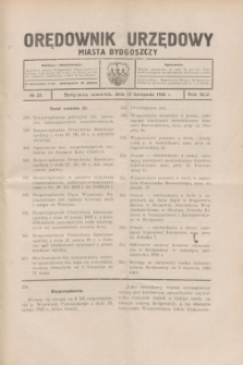 Orędownik Urzędowy Miasta Bydgoszczy.R.45, № 22 (15 listopada 1928)