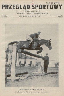 Przegląd Sportowy : tygodnik ilustrowany, poświęcony wszelkim gałęziom sportu. 1926, nr 16 |PDF|