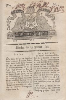 Krakauer Zeitung.1802, Nro. 16 (23 Februar) + dod.
