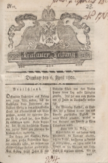 Krakauer Zeitung.1802, Nro. 28 (6 April) + dod.