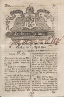 Krakauer Zeitung.1802, Nro. 30 (13 April) + dod.