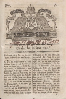 Krakauer Zeitung.1802, Nro. 31 (17 April) + dod.
