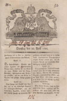 Krakauer Zeitung.1802, Nro. 32 (20 April) + dod.