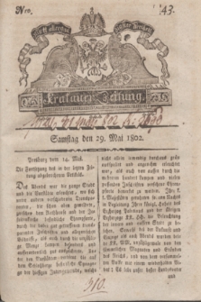 Krakauer Zeitung.1802, Nro. 43 (29 Mai) + dod.