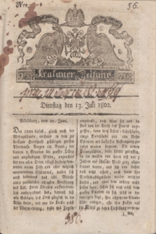 Krakauer Zeitung.1802, Nro. 56 (13 Juli) + dod.