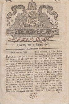 Krakauer Zeitung.1802, Nro. 62 (3 August) + dod.