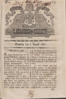 Krakauer Zeitung.1802, Nro. 63 (7 August) + dod.
