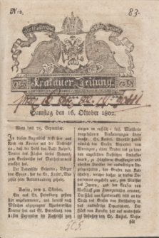 Krakauer Zeitung.1802, Nro. 83 (16 Oktober) + dod.