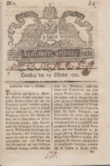 Krakauer Zeitung.1802, Nro. 84 (19 Oktober) + dod.