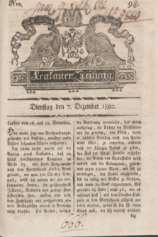 Krakauer Zeitung.1802, Nro. 98 (7 Dezember) + dod.