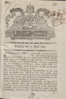 Krakauer Zeitung.1803, Nro. 32 (23 April) + dod.