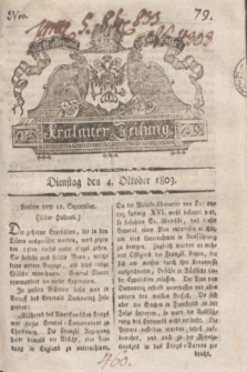 Krakauer Zeitung.1803, Nro. 79 (4 Oktober) + dod.