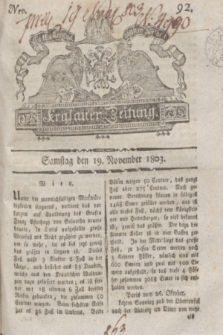 Krakauer Zeitung.1803, Nro. 92 (19 November) + dod.