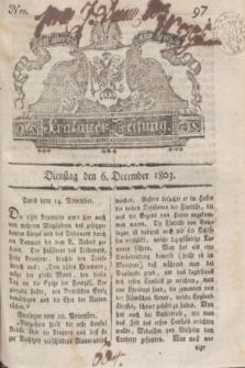 Krakauer Zeitung.1803, Nro. 97 (6 December) + dod.