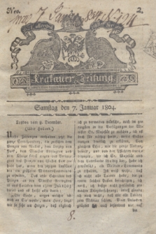 Krakauer Zeitung.1804, Nro. 2 (7 Januar) + dod.