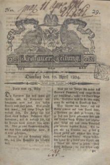 Krakauer Zeitung.1804, Nro. 29 (10 April) + dod.