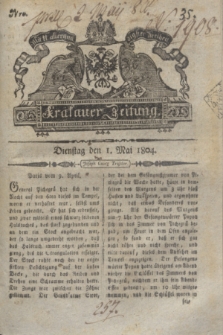 Krakauer Zeitung.1804, Nro. 35 (1 Mai) + dod.